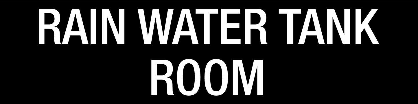 Rain Water Tank Room - Statutory Sign