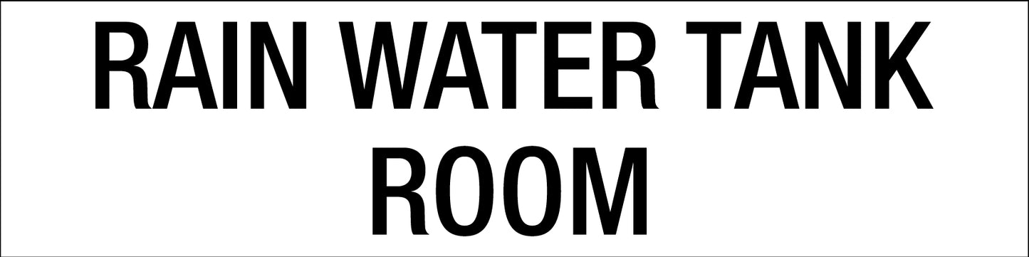 Rain Water Tank Room - Statutory Sign