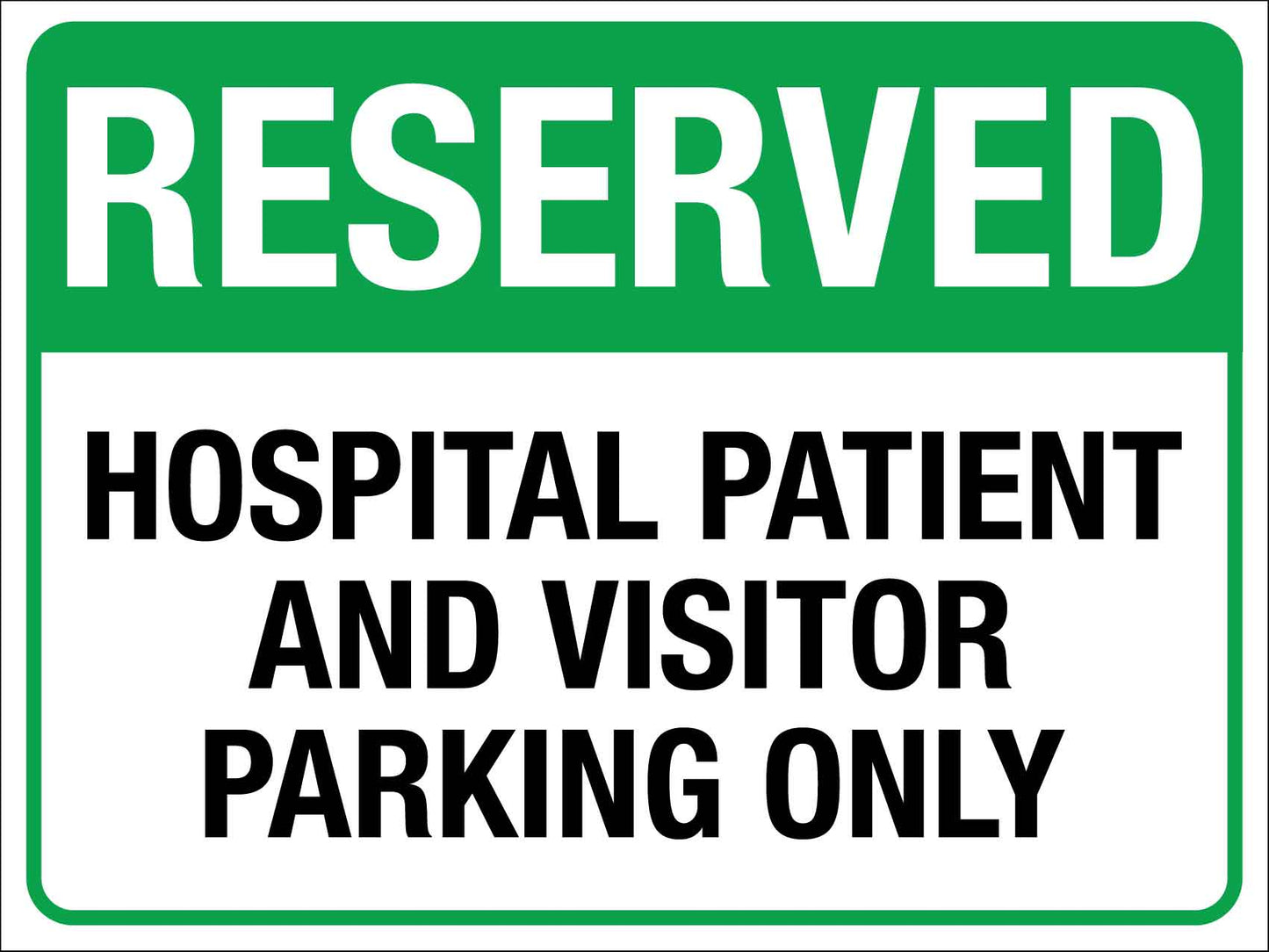 Reserved Hospital Patient Sign