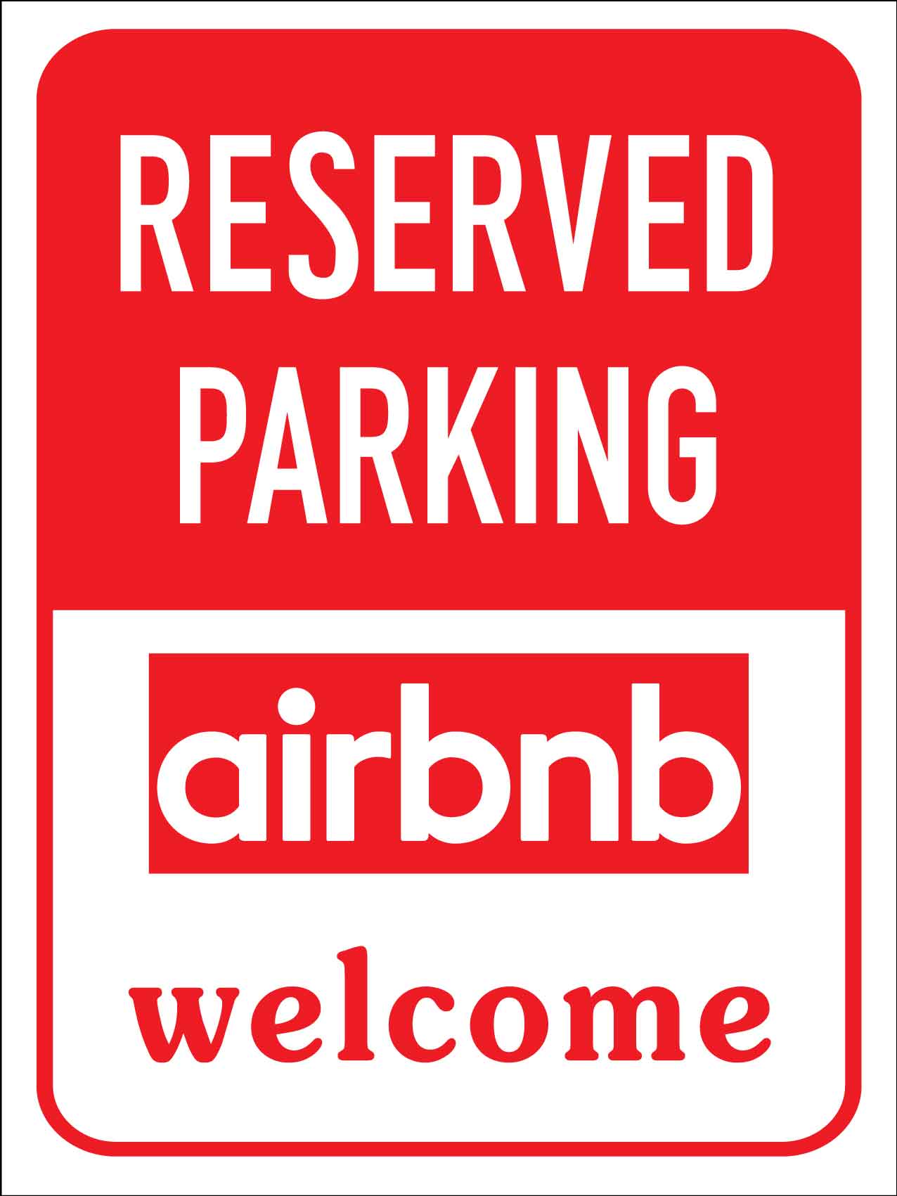 Reserved Parking Airbnb Welcome Sign