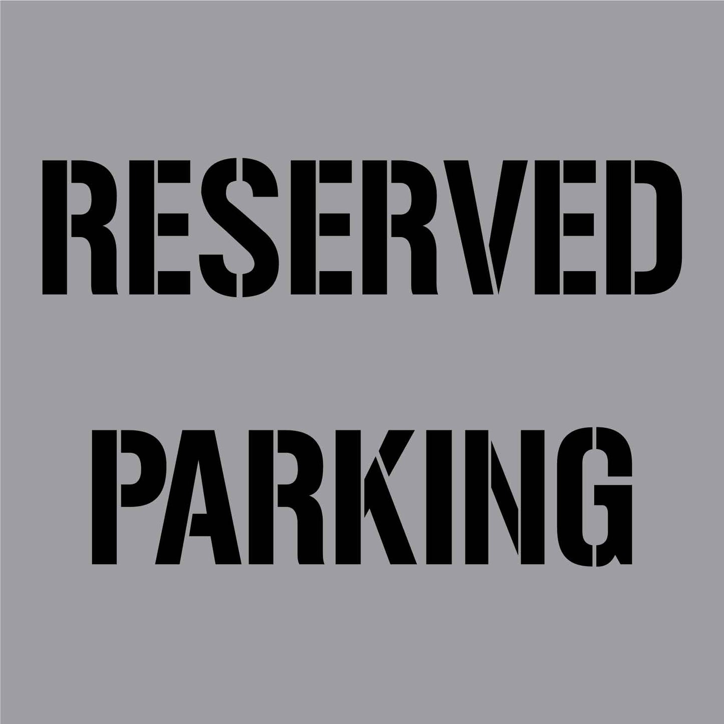 Reserved Parking - Aluminium Composite Stencil