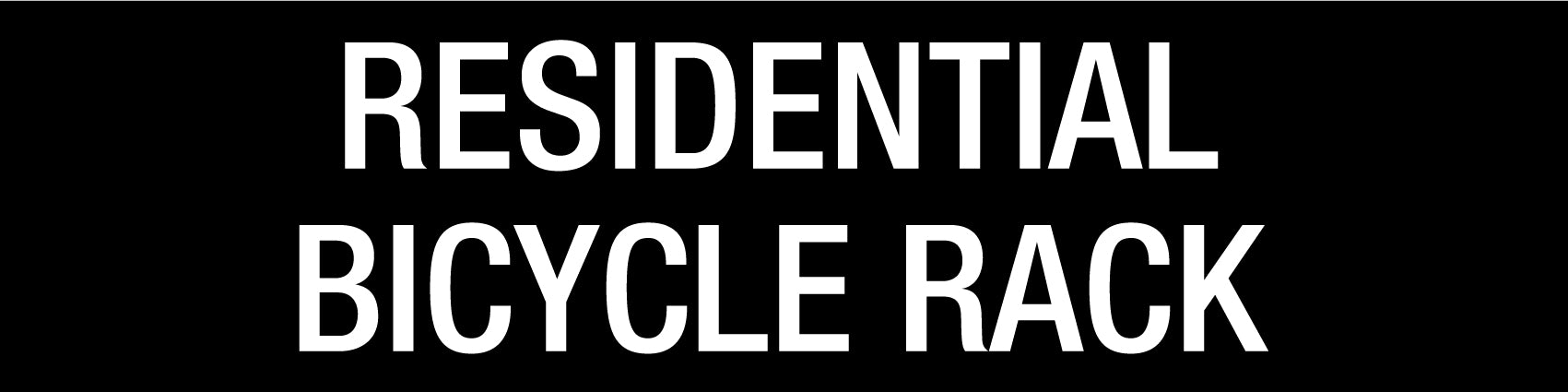 Residential Bicycle Rack - Statutory Sign – New Signs