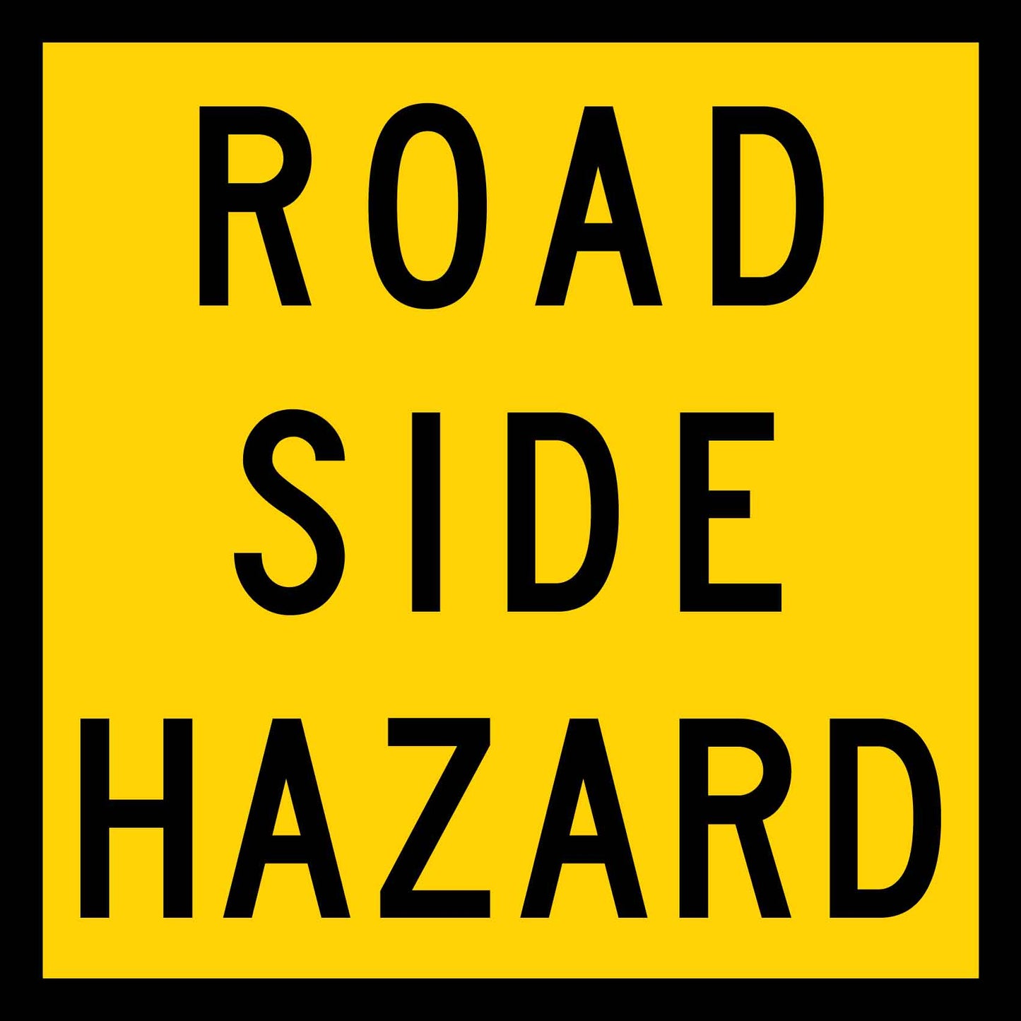 Road Side Hazard Multi Message Traffic Sign