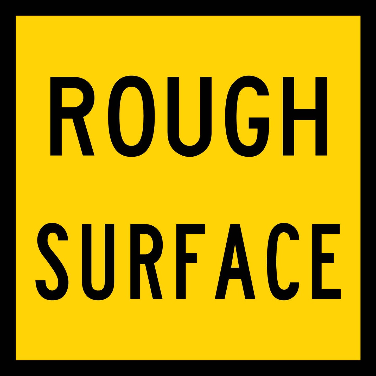 Rough Surface Multi Message Traffic Sign