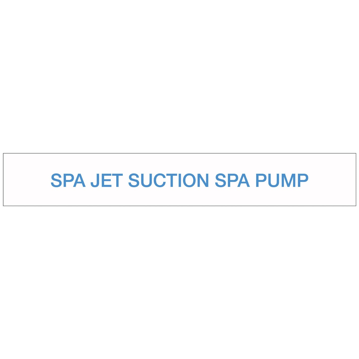 Pool/Spa - SPA Jet Suction SPA Pump - Pipe Marker Sticker