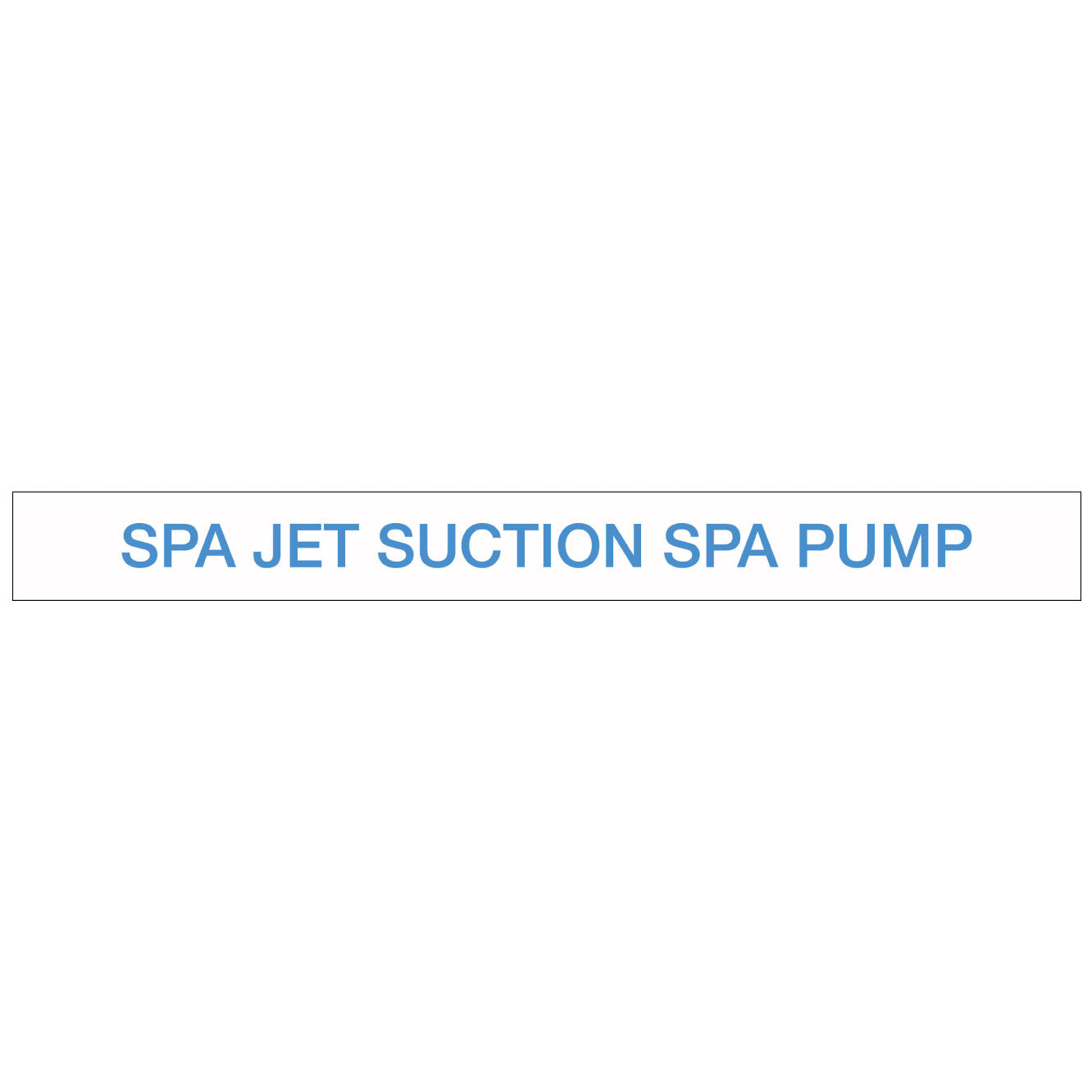 Pool/Spa - SPA Jet Suction SPA Pump - Pipe Marker Sticker