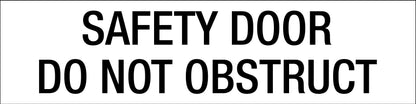Safety Door Do Not Obstruct - Statutory Sign