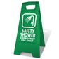 Green A-Frame - Safety Shower Emergency Use Only