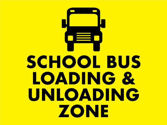 School Bus Loading & Unloading Zone Sign
