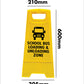 Yellow A-Frame - School Bus Loading & Unloading Zone