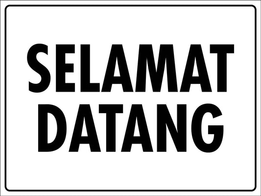 Selamat Datang Sign