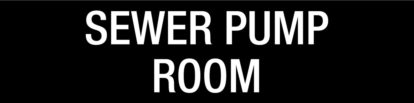Sewer Pump Room - Statutory Sign