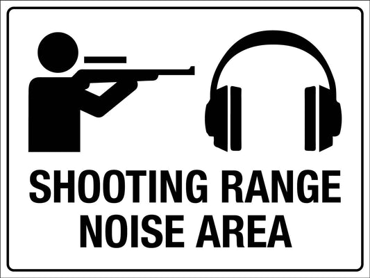 Shooting Range Noise Area Sign
