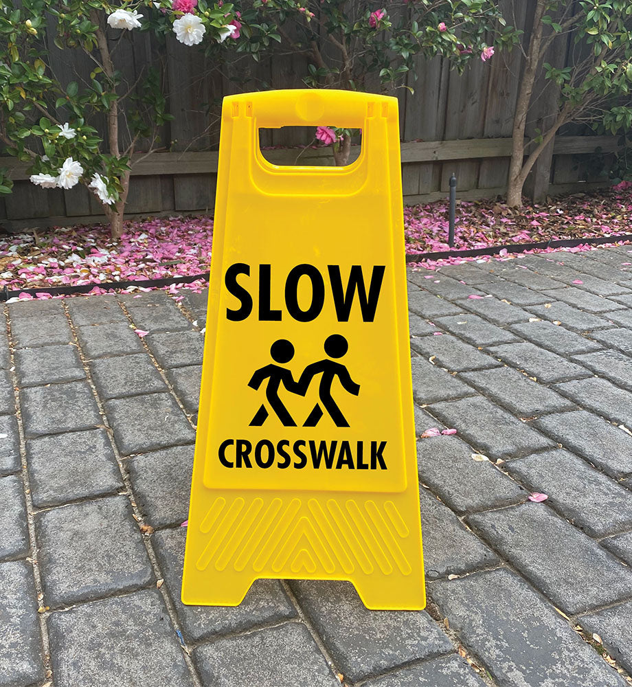 Yellow A-Frame - Slow Crosswalk