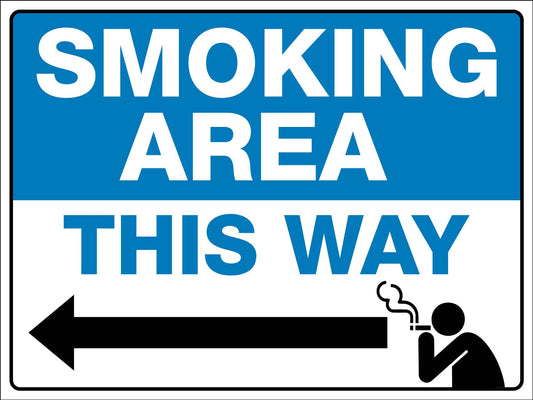 Smoking Area This Way Left Arrow Sign