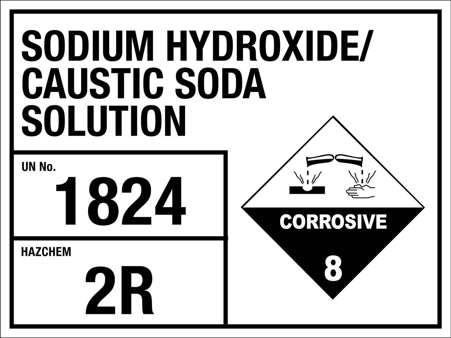 Sodium Hydroxide Caustic Soda Solution 1824 2R Sign