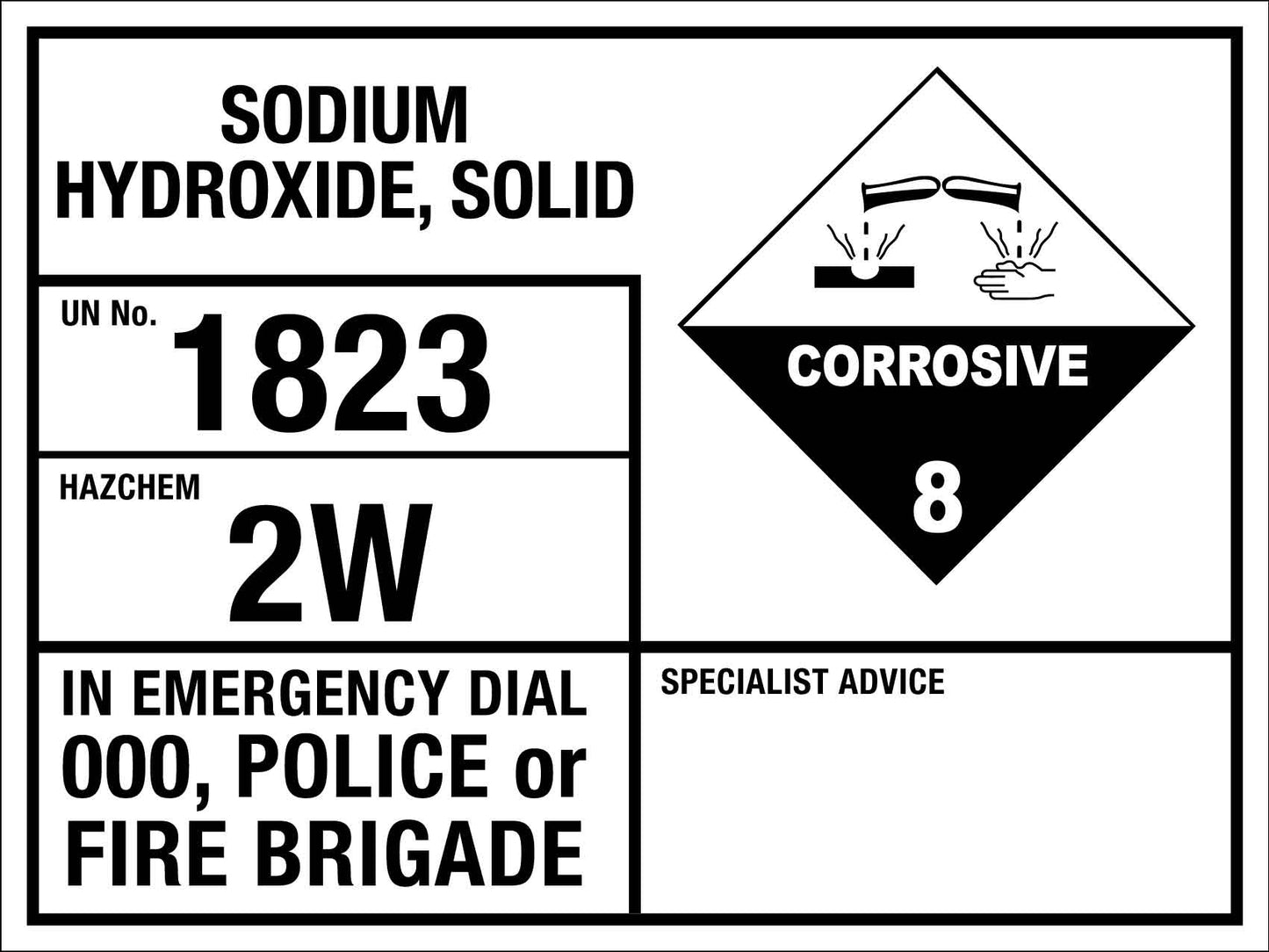 Sodium Hydroxide Solid 1823 2W Emergency Information Sign