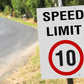 Speed Limit 10km Sign