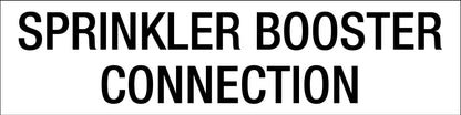 Sprinkler Booster Connection - Statutory Sign