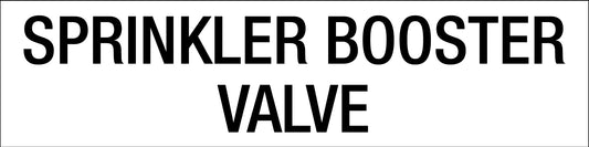 Sprinkler Booster Valve - Statutory Sign