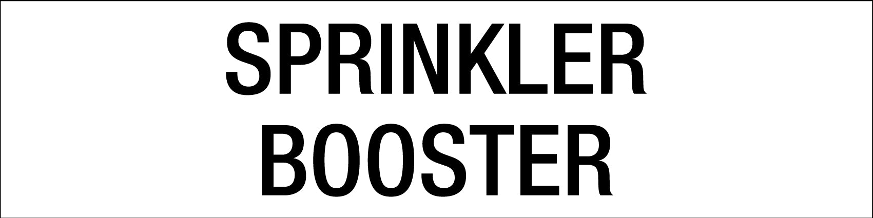 Sprinkler Booster - Statutory Sign – New Signs