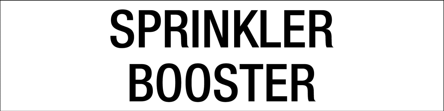 Sprinkler Booster - Statutory Sign