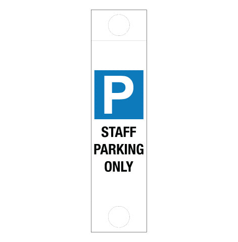 Staff Parking Only - Corflute Bollard Traffic Signs