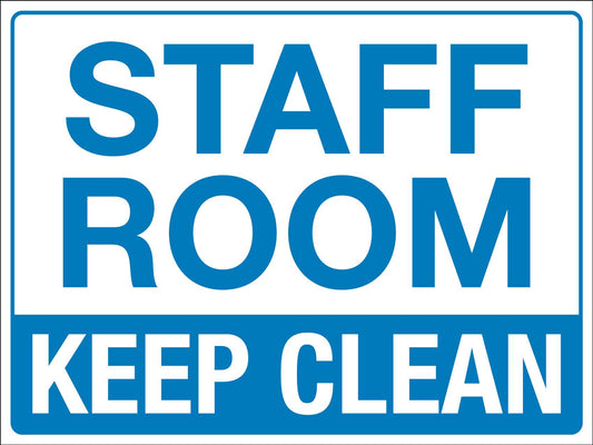 Staff Room Keep Clean Sign