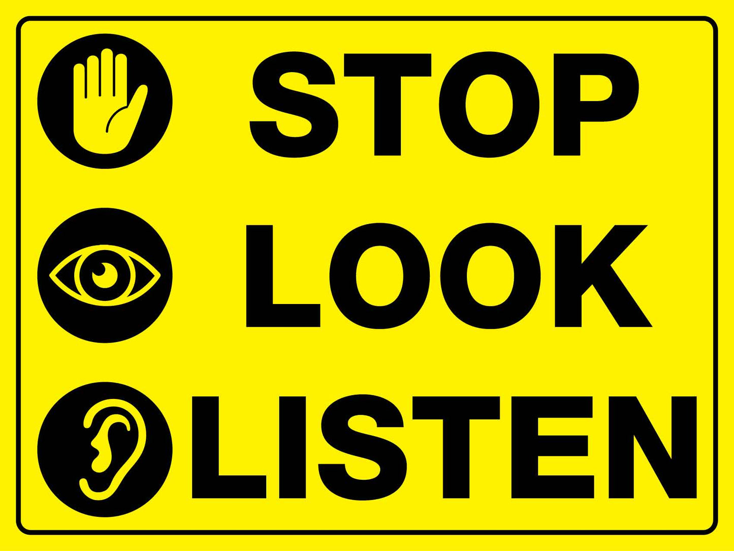 Stop Look Listen Sign