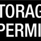 Storage Not Permitted - Statutory Sign