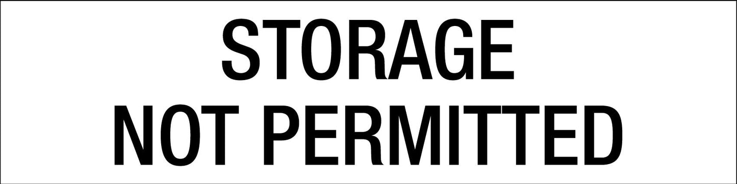 Storage Not Permitted - Statutory Sign