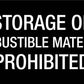 Storage Of Combustible Materials Prohibited - Statutory Sign