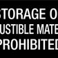 Storage Of Combustible Materials Prohibited - Statutory Sign