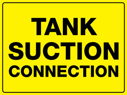Tank Suction Connection Sign