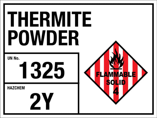 Thermite Powder 1325 2Y Sign