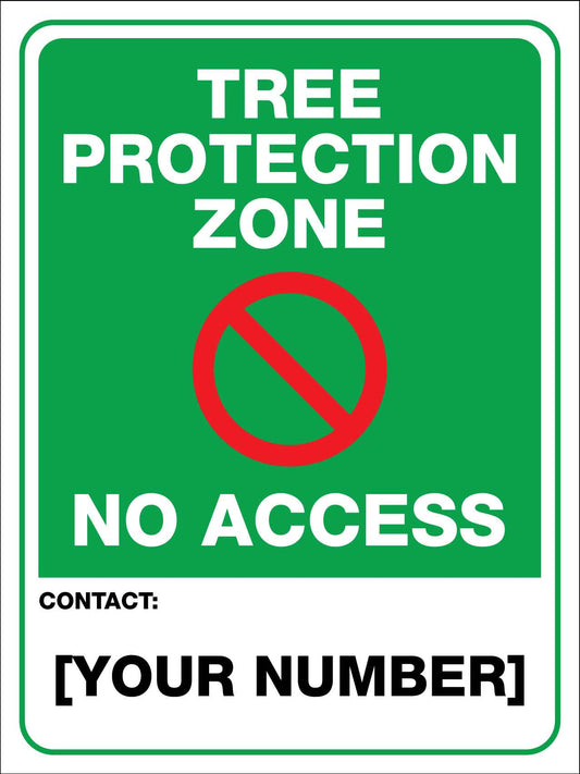Tree Protection Zone No Access Custom Green Sign