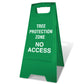 Green A-Frame - Tree Protection Zone No Access