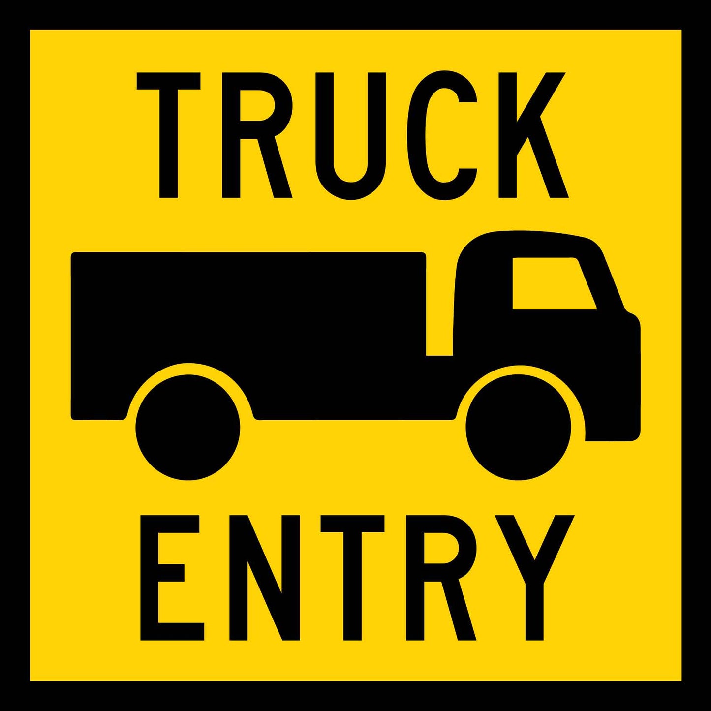 Truck Entry Multi Message Traffic Sign