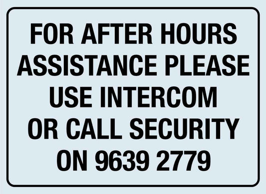 APS For After Hours Assistance Please Use Intercom