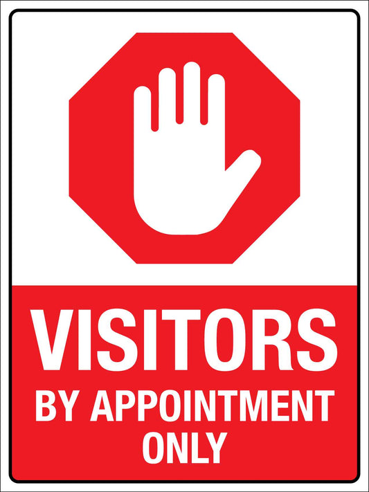 Visitors By Appointment Only Sign
