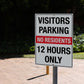 Visitors Parking No Residents 12 Hours Only Sign