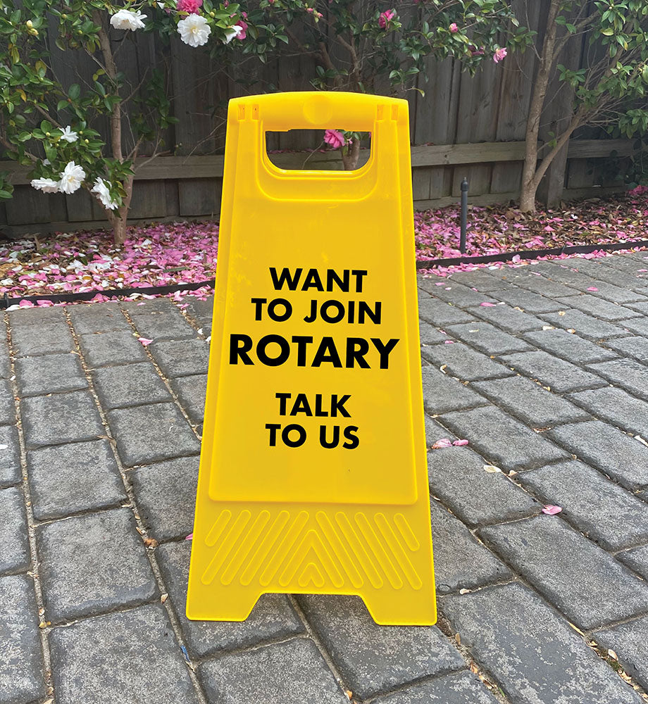 Yellow A-Frame - Want To Join Rotary Talk To Us