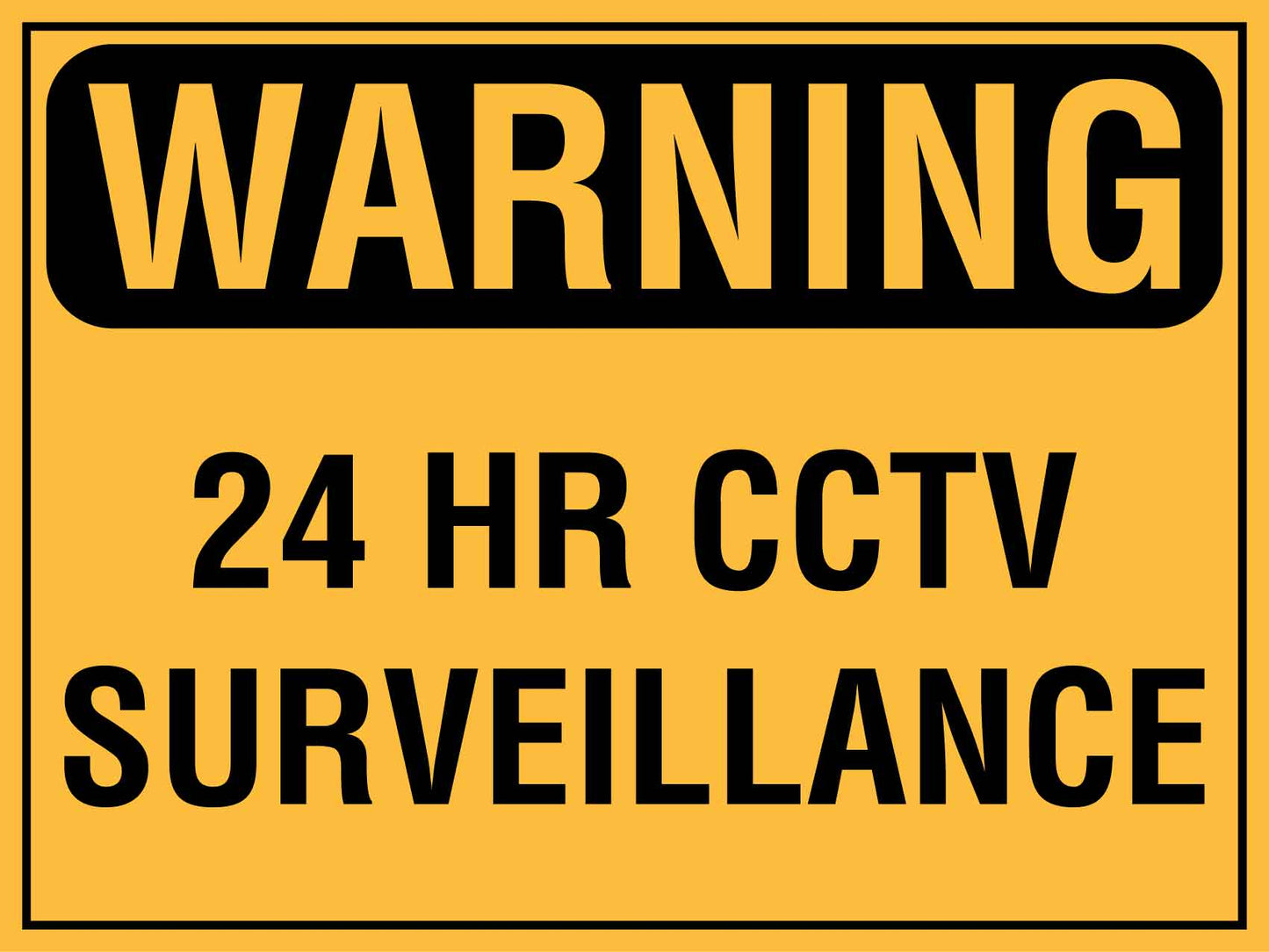 Warning 24 Hr CCTV Surveillance Sign