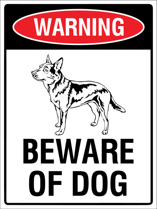 Warning Beware Of Dog Blue Heeler Sign