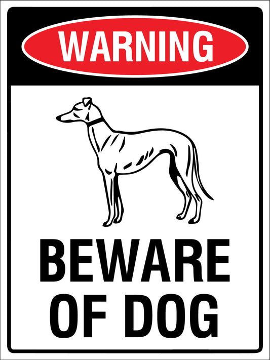 Warning Beware Of Dog Greyhound Sign