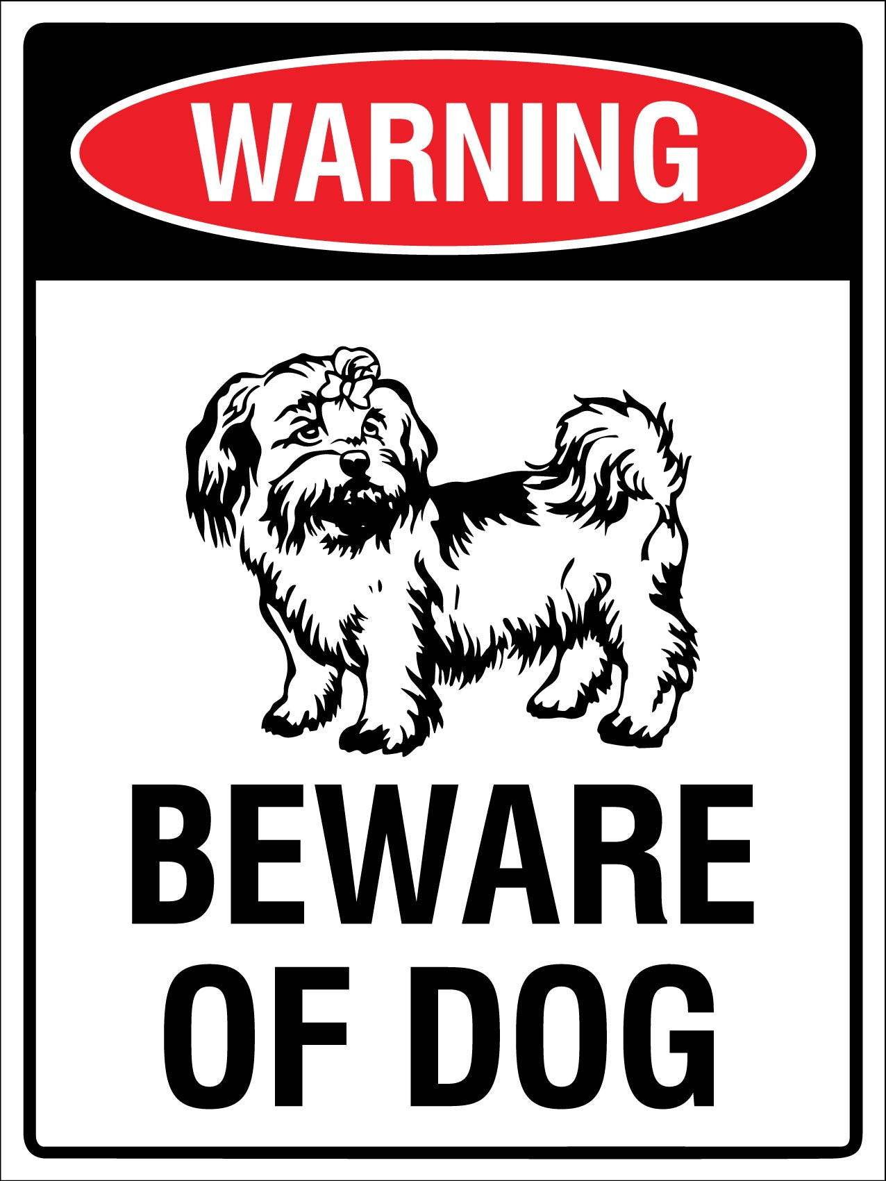 Warning Beware Of Dog Maltese Shih Tzu Sign