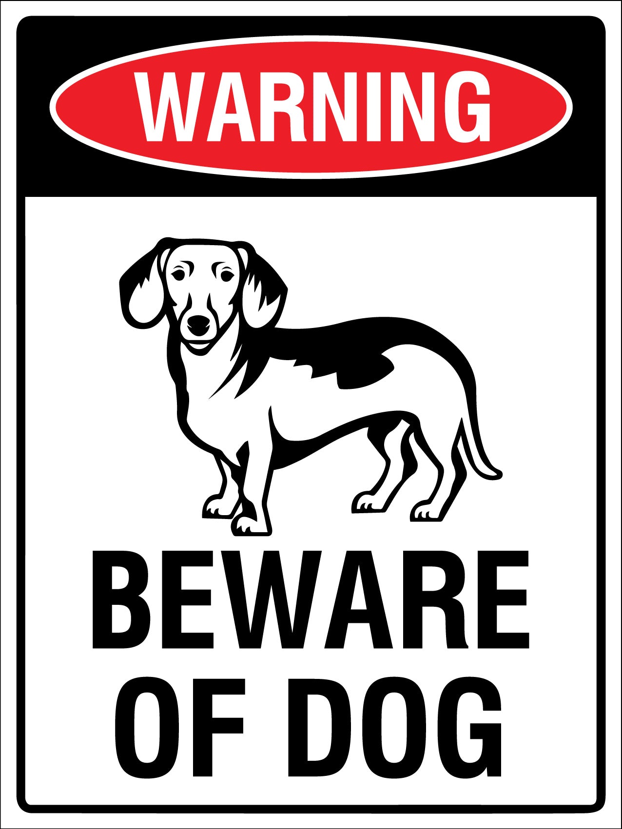 Warning Beware Of Dog Miniature Dachshund Sign