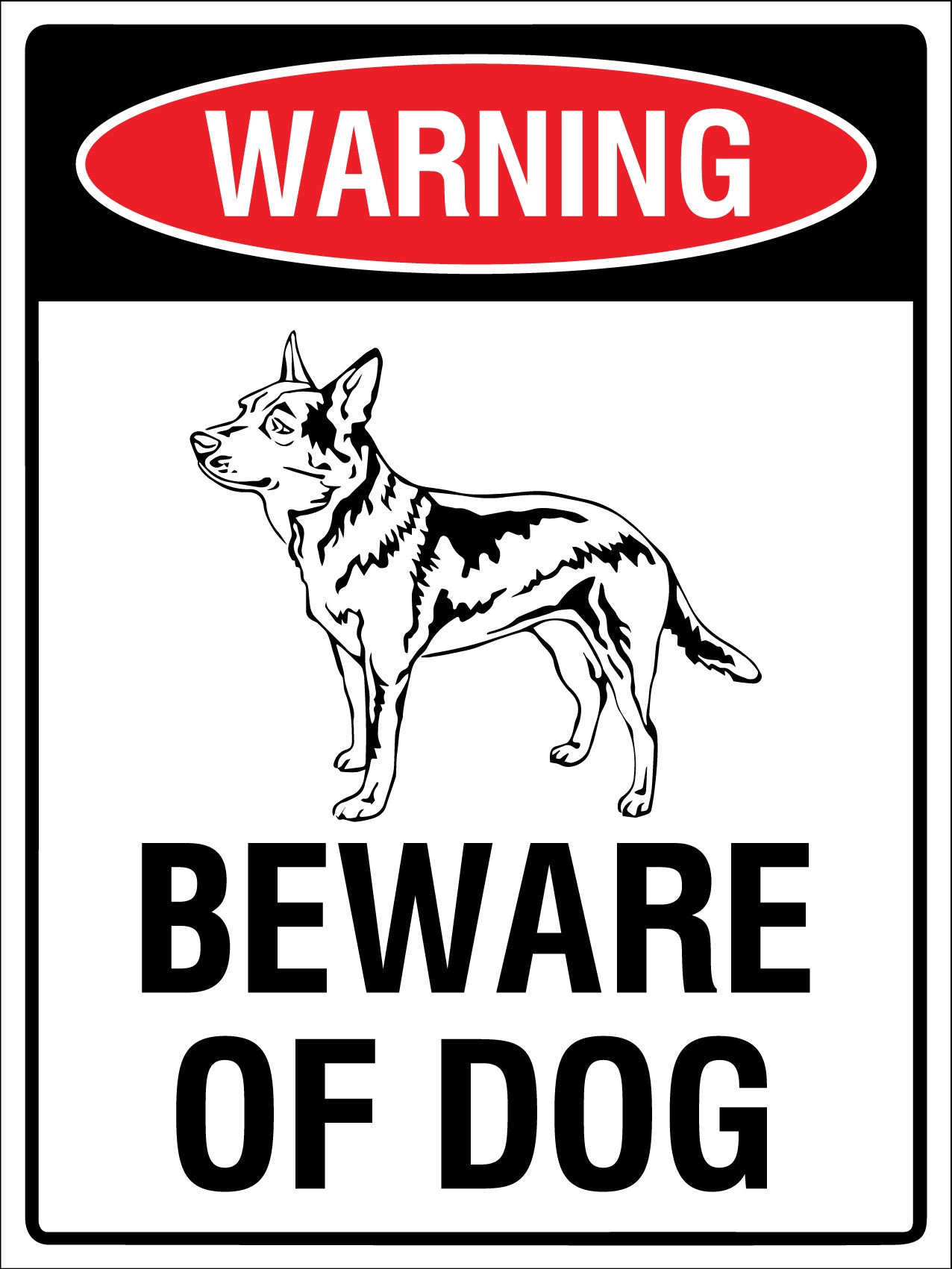 Warning Beware Of Dog Red Heeler Sign