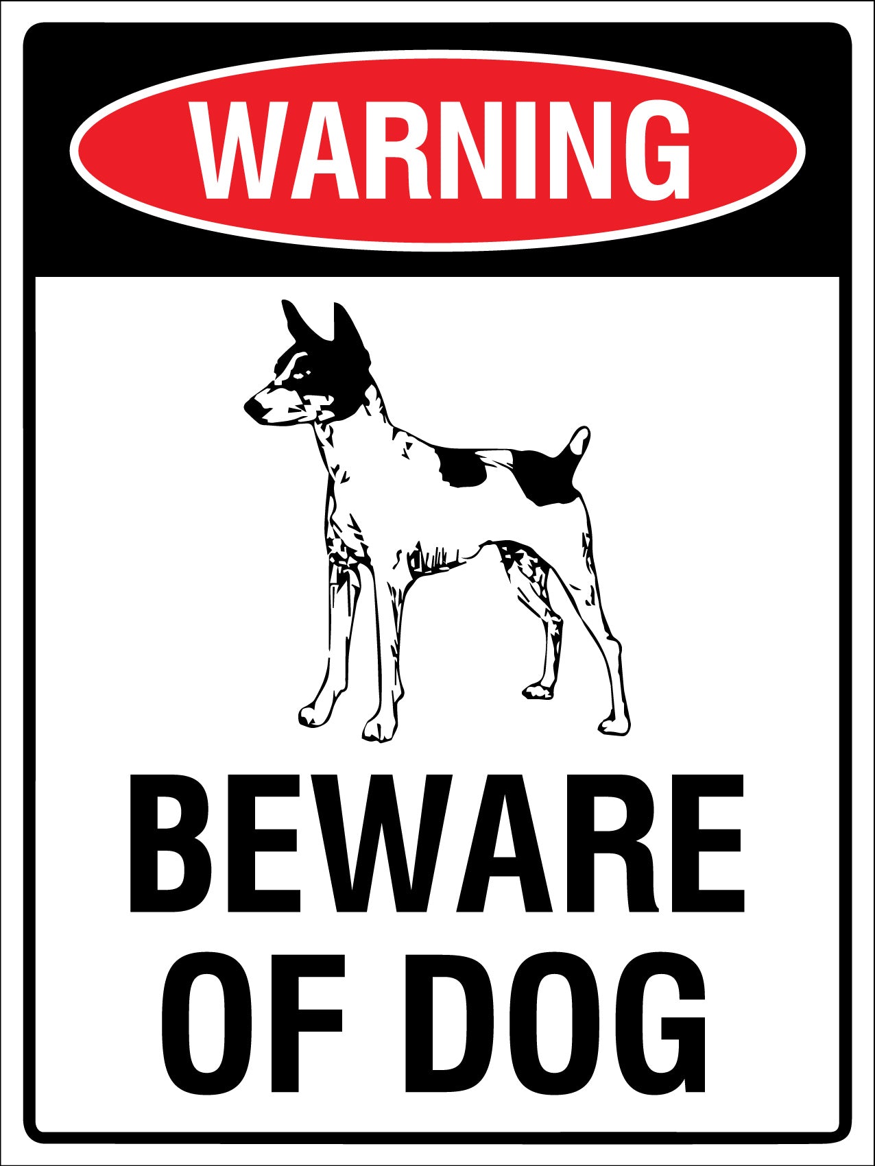 Warning Beware Of Dog Tenterfield Terrier Sign