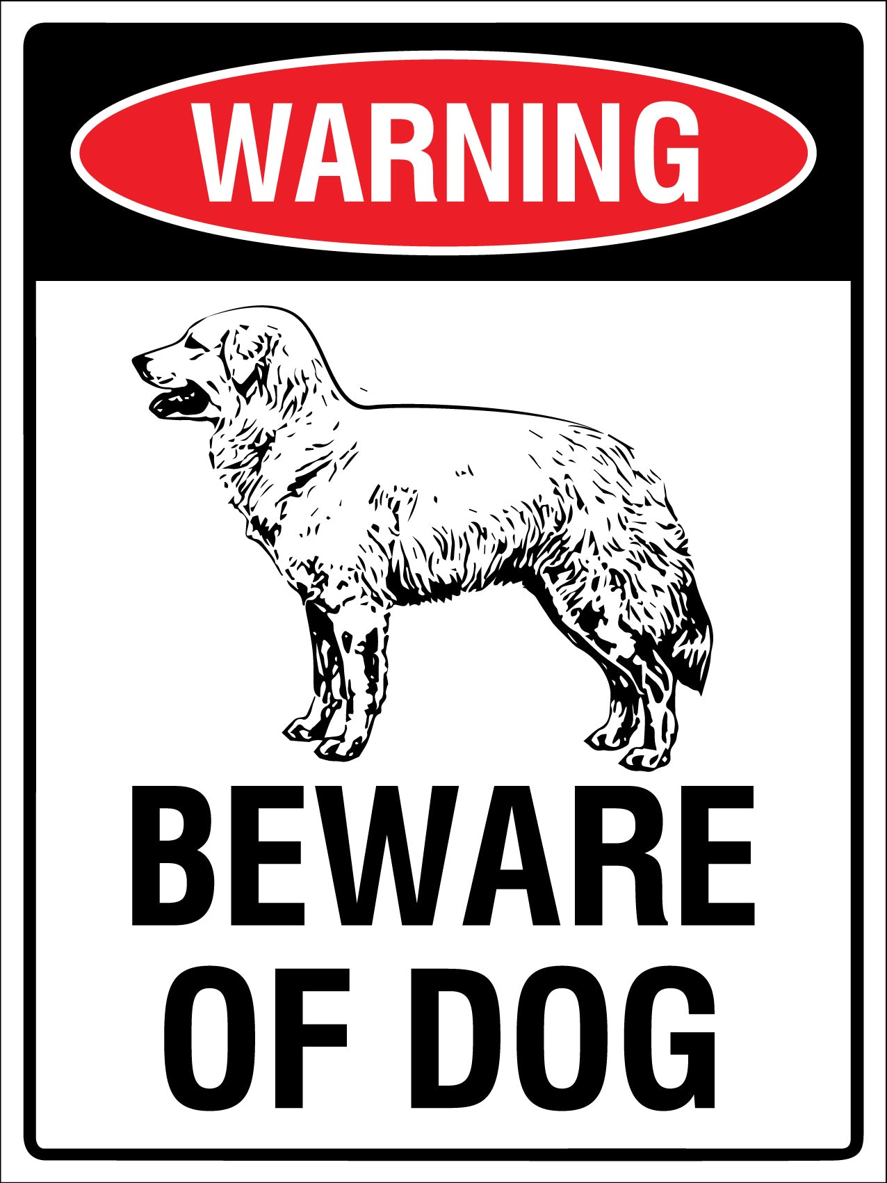 Warning Beware Of Dog Warmaremma Sheepdog Sign